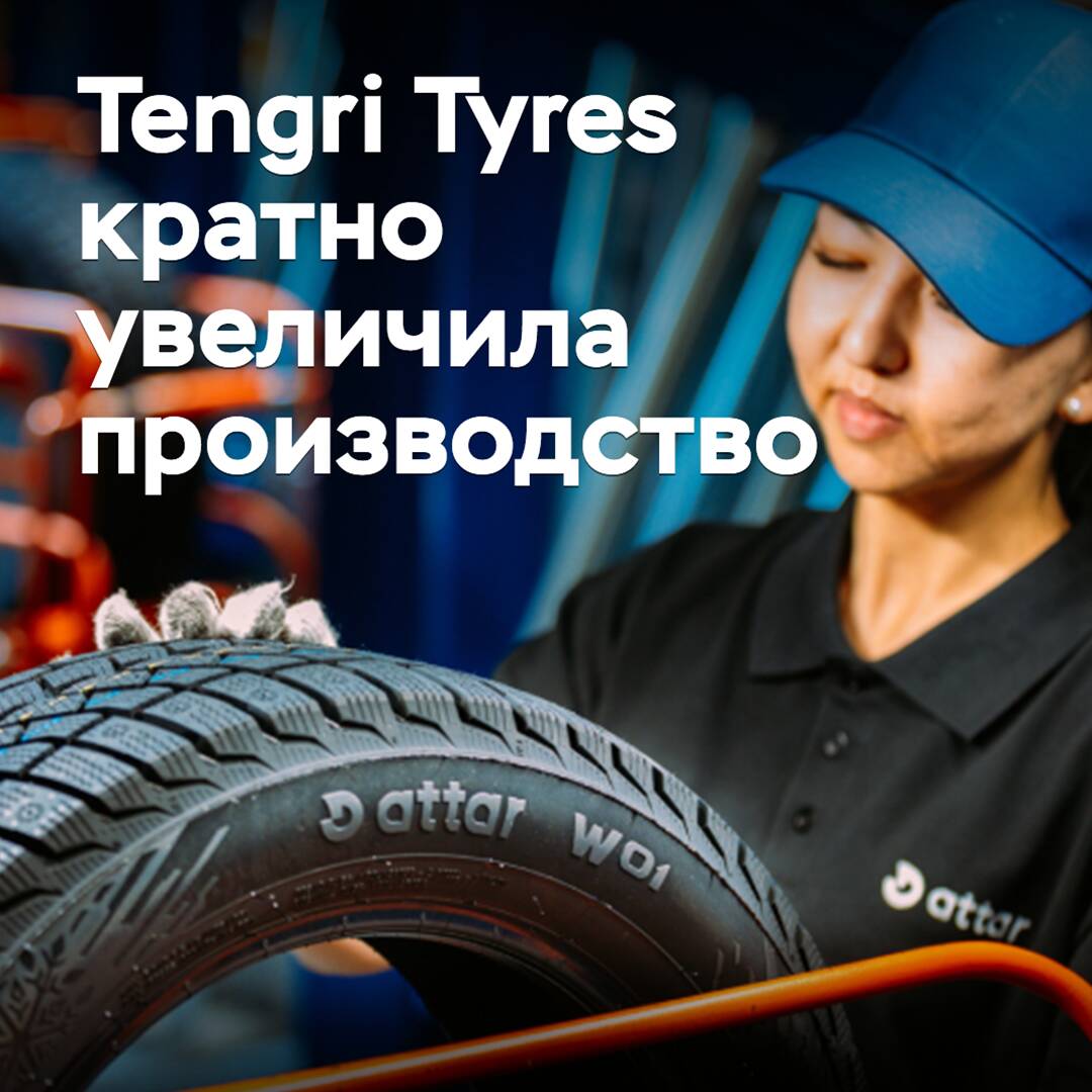 Tengri Tyres hat die Produktion mehrfach erhöht