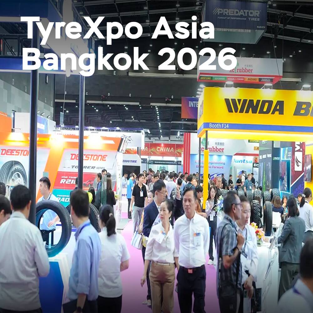 TyreXpo Asia Bangkok 2026: Motor des Wachstums der Branche